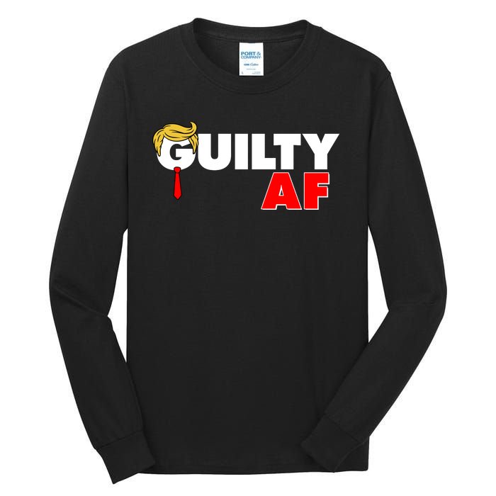 Guilty Af Trump Tall Long Sleeve T-Shirt