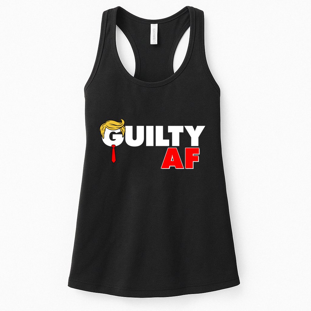 Guilty Af Trump Womens Tank Top