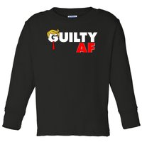 Guilty Af Trump Toddler Long Sleeve Shirt