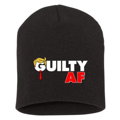 Guilty Af Trump Short Acrylic Beanie