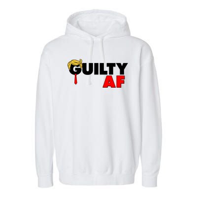 Guilty Af Trump Garment-Dyed Fleece Hoodie