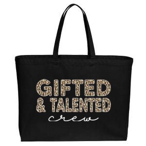 Gifted And Talented Crew Teaching School Appreciation Meaningful Gift Cotton Canvas Jumbo Tote