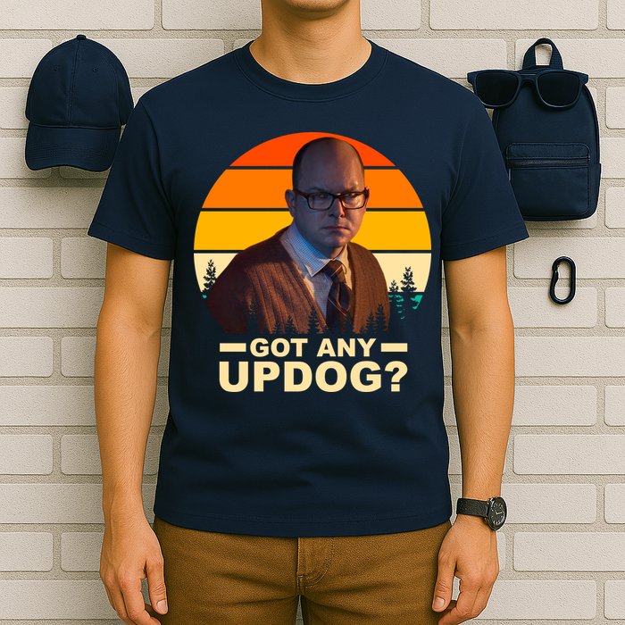 Got Any Updog? What We Do In The Shadows T-Shirt