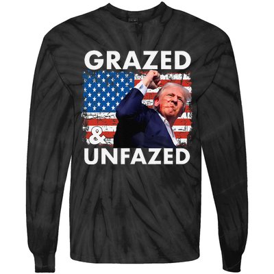 Grazed And Unfazed Trump 2024 Supporter American Flag Tie-Dye Long Sleeve Shirt