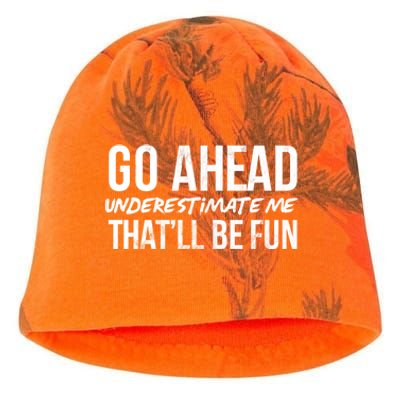 Go Ahead Underestimate Me Thatll Be Fun Funny Gift Kati - Camo Knit Beanie