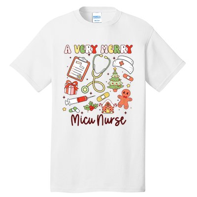 Groovy A Very Merry Micu Nurse Xmas Medical Intensive Care Tall T-Shirt