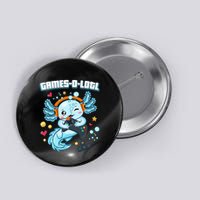 Gamesolotl Axolotl Video Gamer Kawaii Axolotl Fish Button