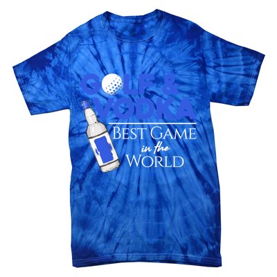 Golf And Vodka Gift Best Team Ing Game Golfing Lover Gift Tie-Dye T-Shirt