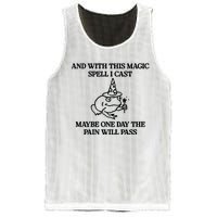 Gotfunny And With This Magic Spell I Cast Maybe One Day The Pain Will Pass Mesh Reversible Basketball Jersey Tank