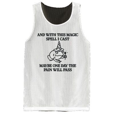 Gotfunny And With This Magic Spell I Cast Maybe One Day The Pain Will Pass Mesh Reversible Basketball Jersey Tank