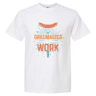 Grillmaster At Work Bbq Sausage Meat Lover Funny Barbecue Gift Garment-Dyed Heavyweight T-Shirt