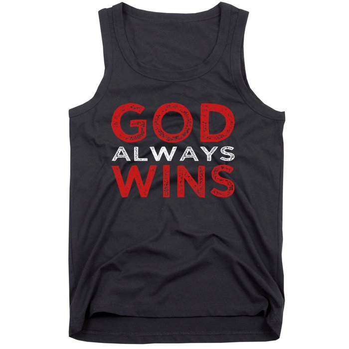 God Always Wins Religious Tank Top