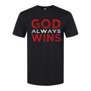 God Always Wins Religious Softstyle CVC T-Shirt