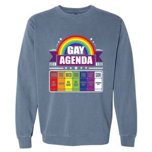 Gay Agenda Weekly Schedule Pride Lgbt Month Funny Gift Garment-Dyed Sweatshirt