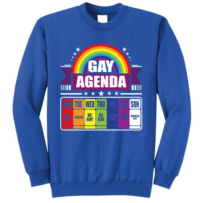 Gay Agenda Weekly Schedule Pride Lgbt Month Funny Gift Tall Sweatshirt