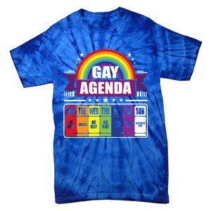 Gay Agenda Weekly Schedule Pride Lgbt Month Funny Gift Tie-Dye T-Shirt