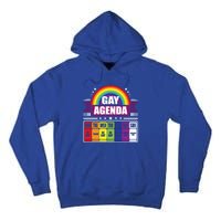 Gay Agenda Weekly Schedule Pride Lgbt Month Funny Gift Tall Hoodie