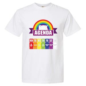 Gay Agenda Weekly Schedule Pride Lgbt Month Funny Gift Garment-Dyed Heavyweight T-Shirt