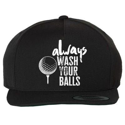 Golfing Always Wash Your Balls Funny Sport Wool Snapback Cap