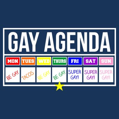 Gay Agenda Be Gay Super Gay Taco Tuesday Funny T-Shirt