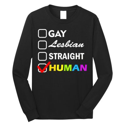 Gay Lesbian Straight Human Long Sleeve Shirt