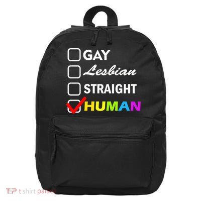 Gay Lesbian Straight Human 16 in Basic Backpack