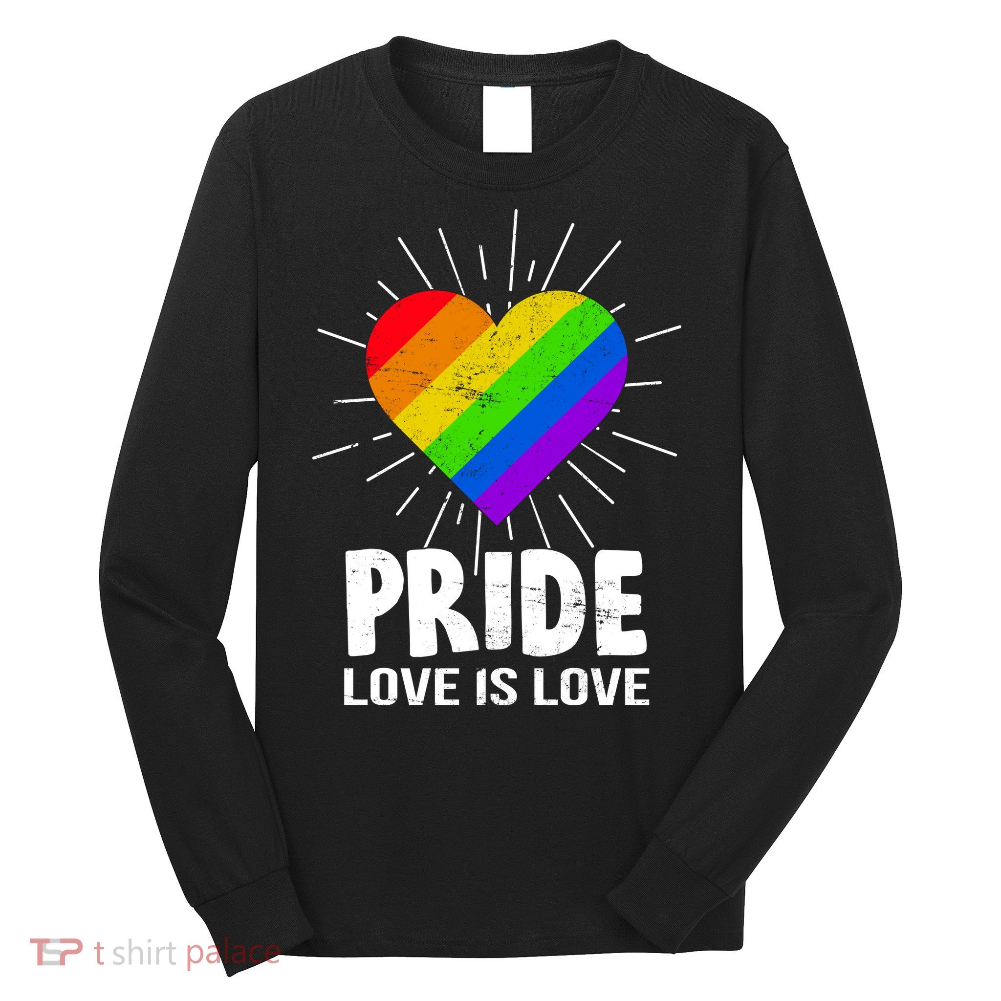 Gay Pride Love Is Love LGBT Long Sleeve Shirt