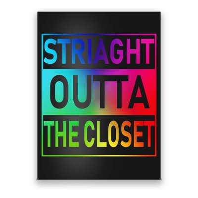 Gay Pride Straight Outta The Closet Poster