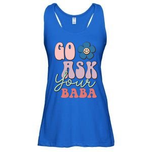 Go Ask Your Baba Cute Funny Mom Funny Gift Mothers Day Tee Funny Gift Ladies Essential Flowy Tank