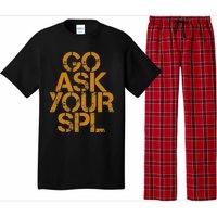 Go Ask Your Spl Pajama Set