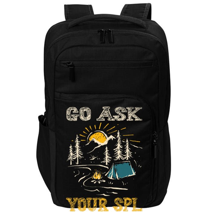 Go ask your SPL Impact Tech Backpack