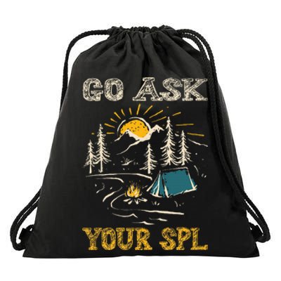 Go ask your SPL Drawstring Bag