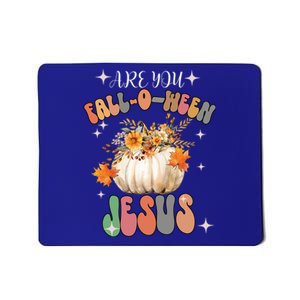 Groovy Are You Falloween Jesus Christian Fall Halloween Gift Mousepad