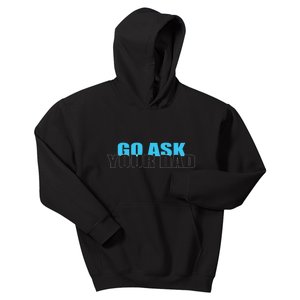 Go Ask Your Dad Cute Father's Day Kids Hoodie