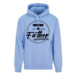 Go Ask Your Father Funny Mom Gift Mothers Day Joke Gift Unisex Surf Hoodie