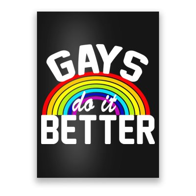 Gays Do It Better Poster
