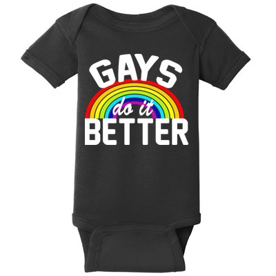 Gays Do It Better Baby Bodysuit