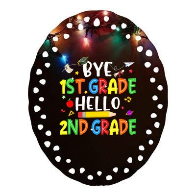 Graduation Bye 1st Grade Hello 2nd Grade Back to School Ceramic Oval Ornament