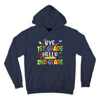 Graduation Bye 1st Grade Hello 2nd Grade Back to School Tall Hoodie