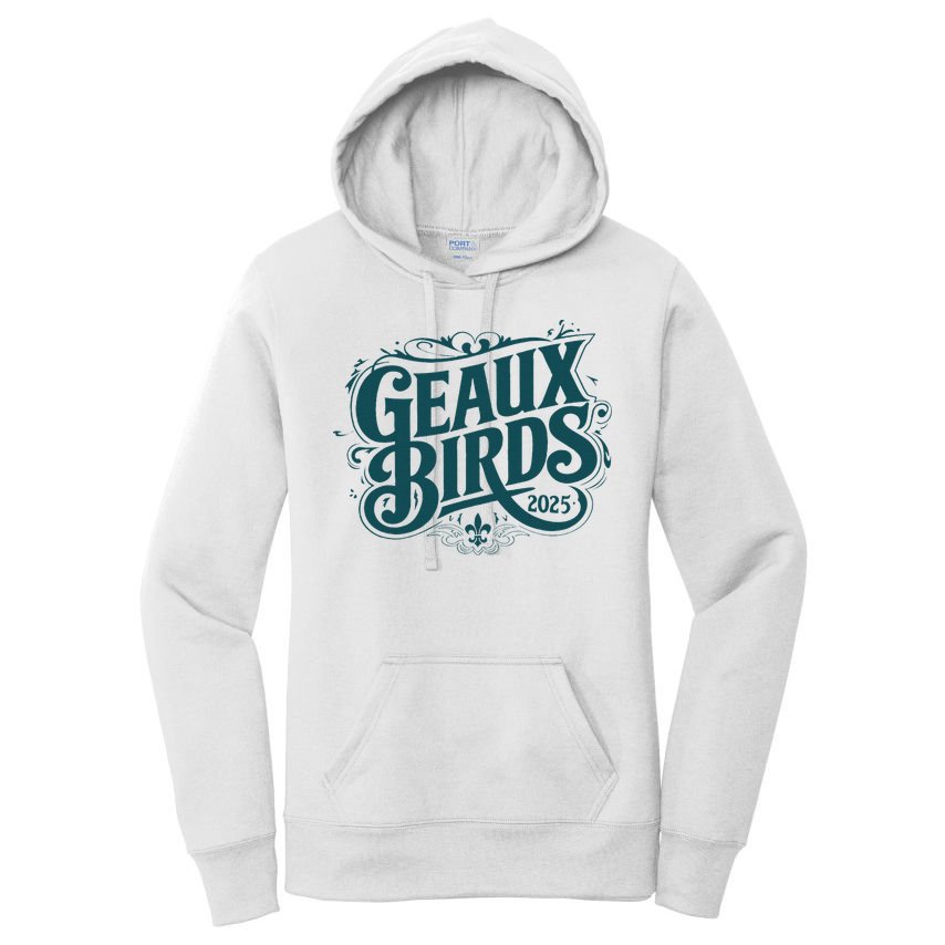 Geaux Birds 2025 Women's Pullover Hoodie