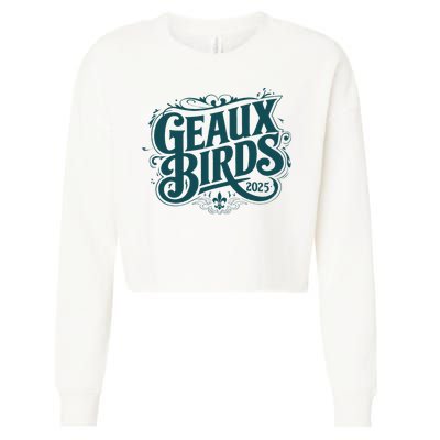 Geaux Birds 2025 Cropped Pullover Crew
