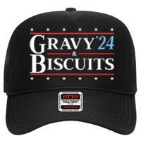 Gravy & Biscuits 24 Funny Presidential Election 2024 Parody High Crown Mesh Back Trucker Hat