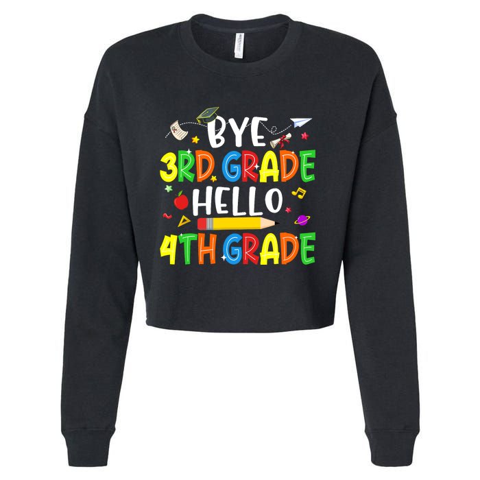 Graduation Bye 3rd Grade Hello 4th Grade Back to School Cropped Pullover Crew