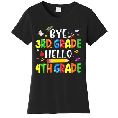 Graduation Bye 3rd Grade Hello 4th Grade Back to School Women's T-Shirt