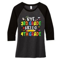 Graduation Bye 3rd Grade Hello 4th Grade Back to School Women's Tri-Blend 3/4-Sleeve Raglan Shirt