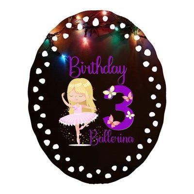 Girl Ballerina 3rd Birthday Party Theme 3 Years Old Ballet Dancer Ceramic Oval Ornament