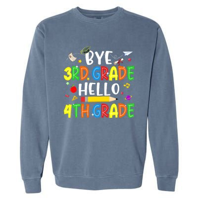 Graduation Bye 3rd Grade Hello 4th Grade Back to School Garment-Dyed Sweatshirt