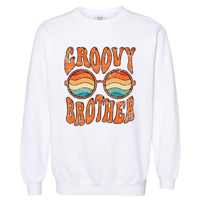 Groovy Brother 70s Aesthetic 1970s Retro Brother Hippie Garment-Dyed Sweatshirt