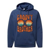 Groovy Brother 70s Aesthetic 1970S Retro Brother Hippie Performance Fleece Hoodie