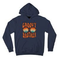 Groovy Brother 70s Aesthetic 1970S Retro Brother Hippie Tall Hoodie